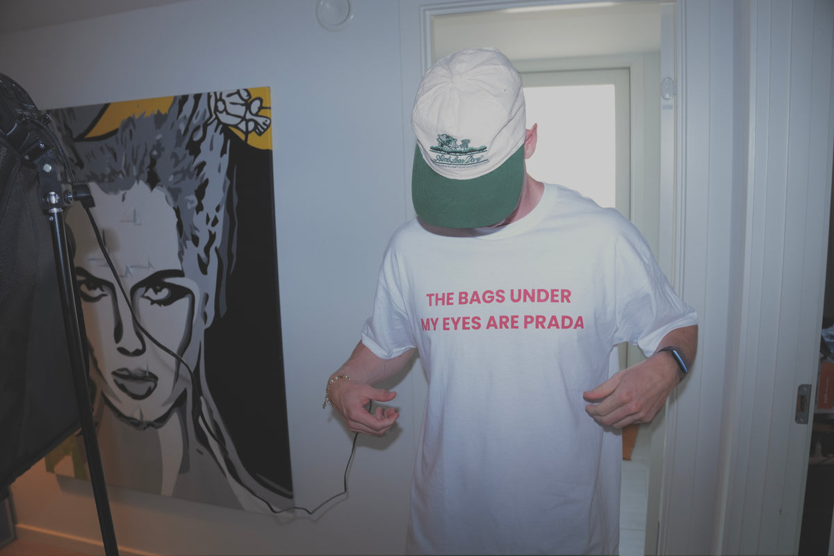 "The Bags Under My Eyes Are Prada" Tee